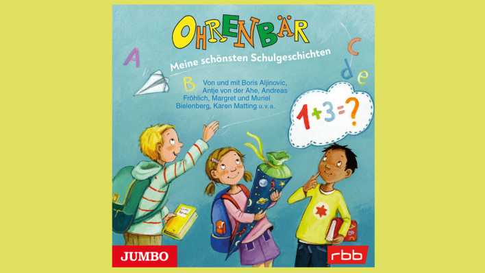 CD-Cover "OHRENBÄR: Meine schönsten Schulgeschichten" (Quelle: Jumbo Verlag)