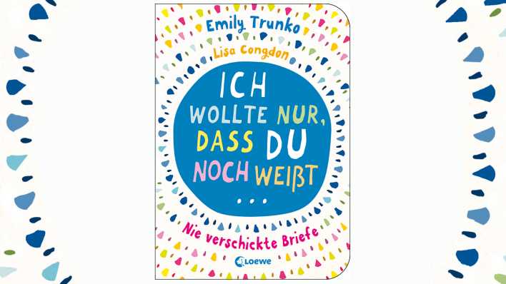 Buchcover mit bunten Farbklecksen in Kreisen um den Buchtitel (Quelle: Loewe Verlag)